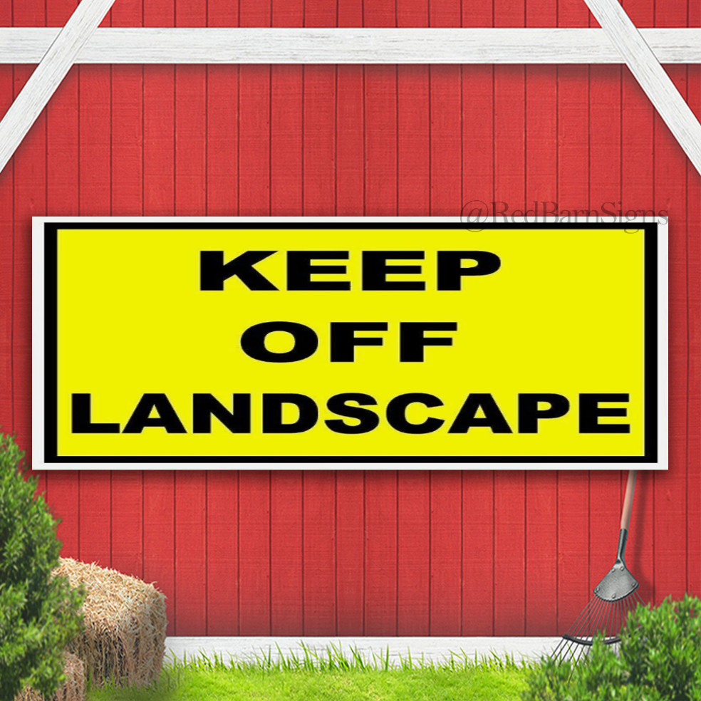 KEEP OFF LANDSCAPE Indoor Outdoor Banner Sign with grommets