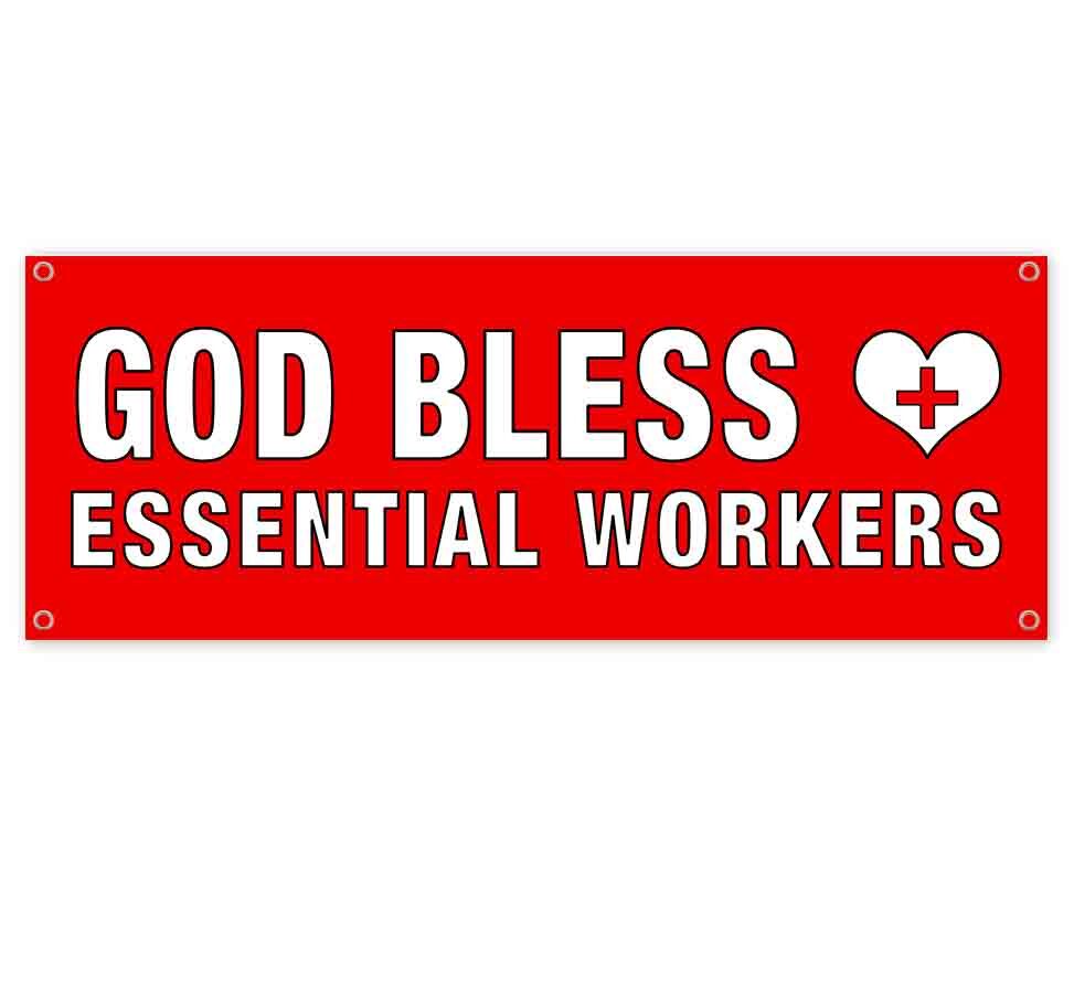 GOD BLESS ESSENTIAL WORKERS CLEARANCE BANNER Advertising Vinyl Flag Sign INV