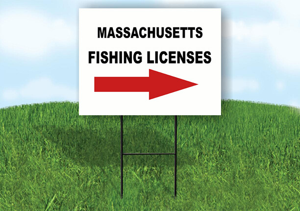 MASSACHUSETTS _FISHING LICENSES RIGHT ARROW Yard Sign w Stand LAWN SIGN Single