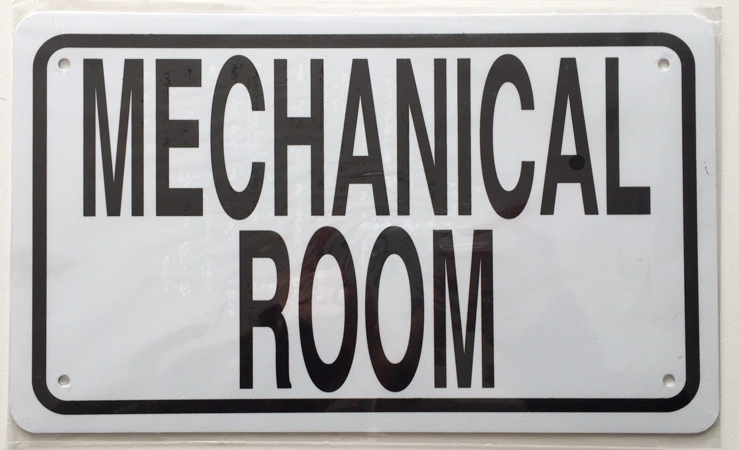 MECHANICAL ROOM SIGN (White 6×10 Aluminium rust free)