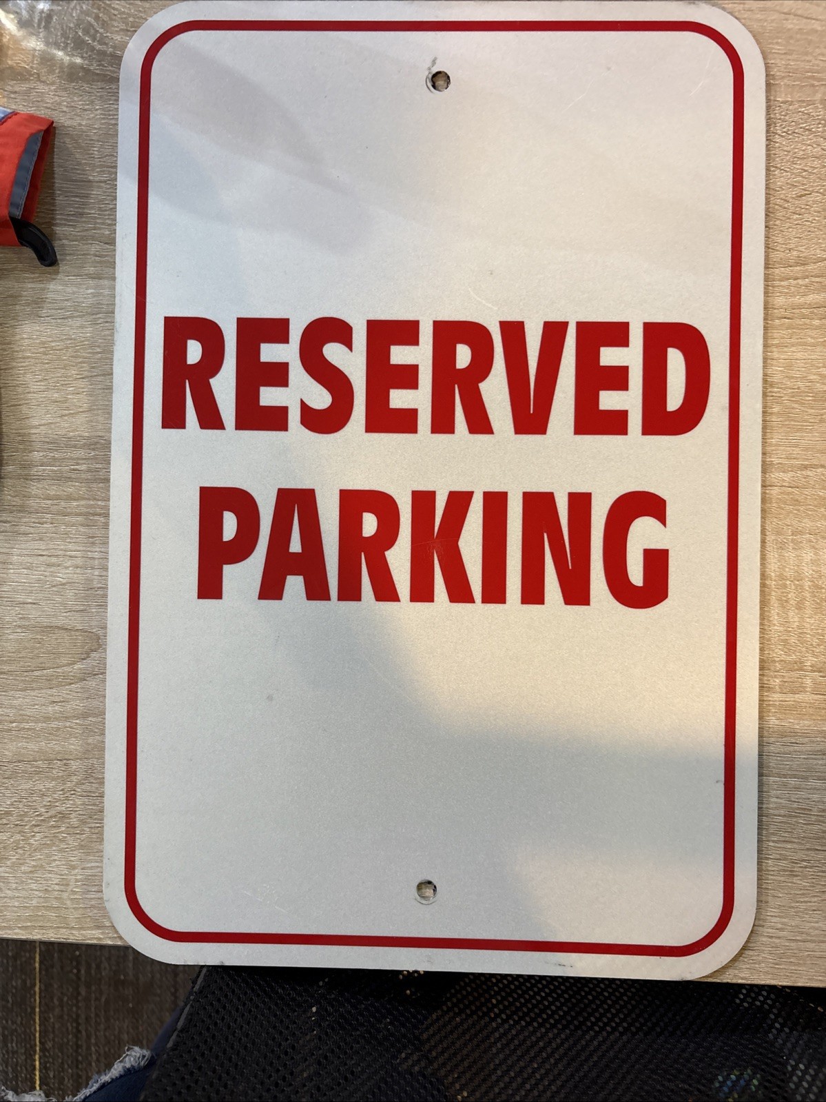 Galvanized Steel Reserved Parking Signs 12” X 18”