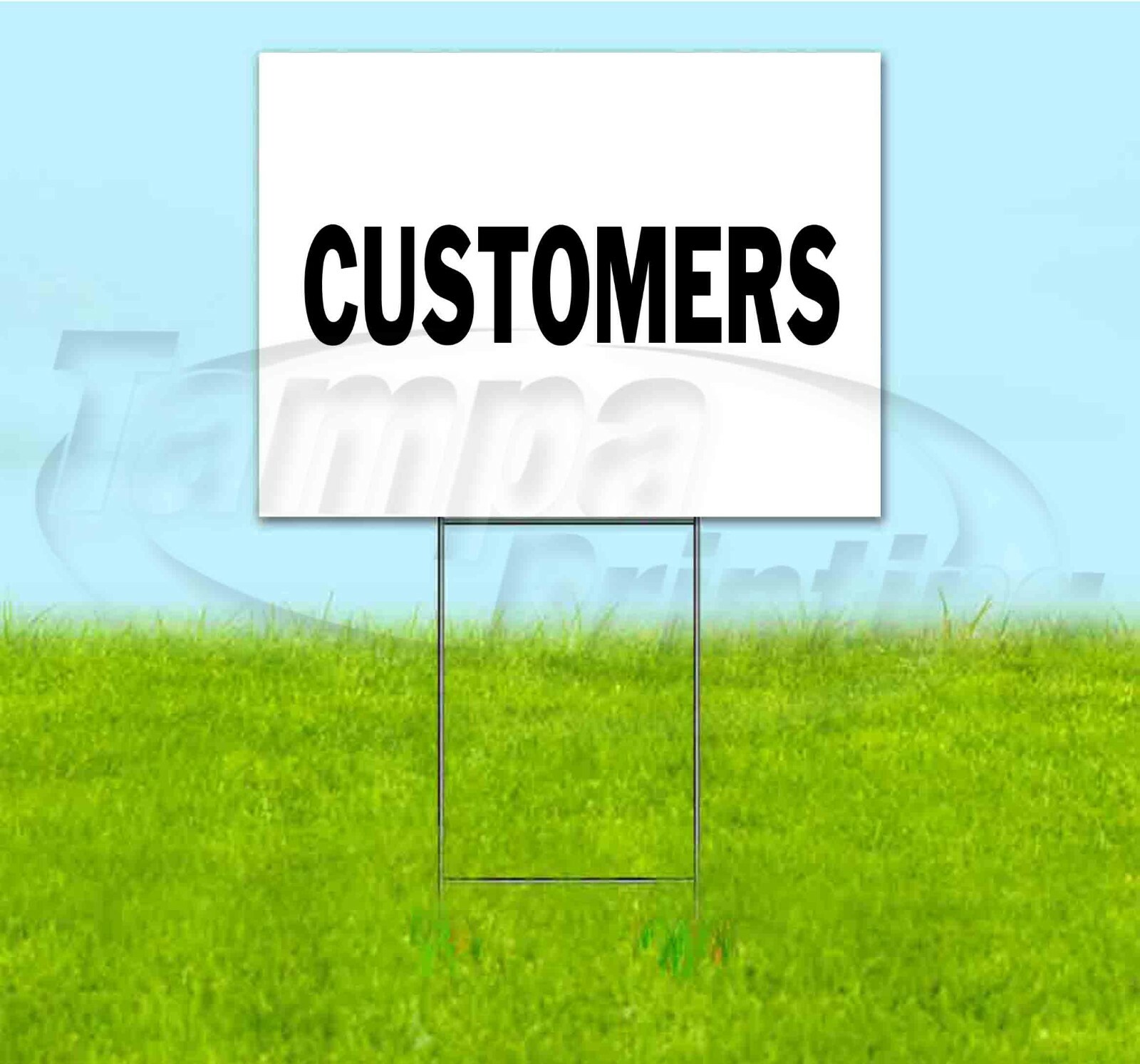 CUSTOMERS 18×24 Yard Sign WITH STAKE Corrugated Bandit DIRECTIONAL