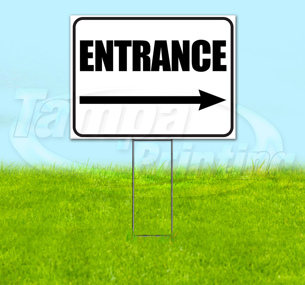 ENTRANCE RIGHT ARROW Yard Sign Corrugated Plastic Bandit Lawn Decoration USA