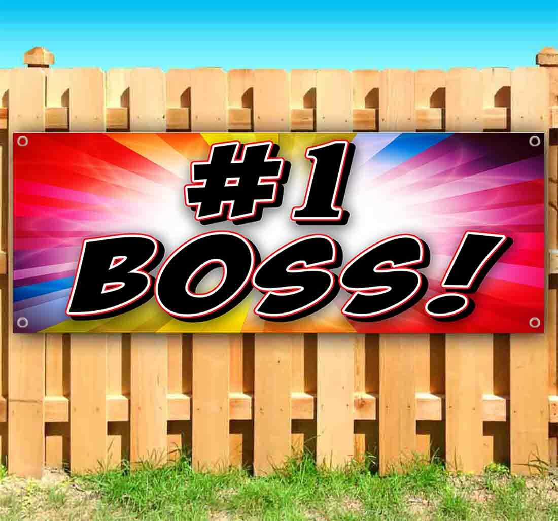 #1 BOSS Advertising Vinyl Banner Flag Sign Many Sizes BOSS’S DAY