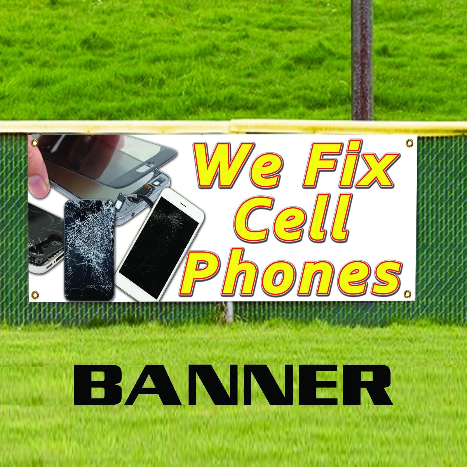 We Fix Cell Phones Vinyl Banner iPhone iPad Samsung Store Advertising Banner
