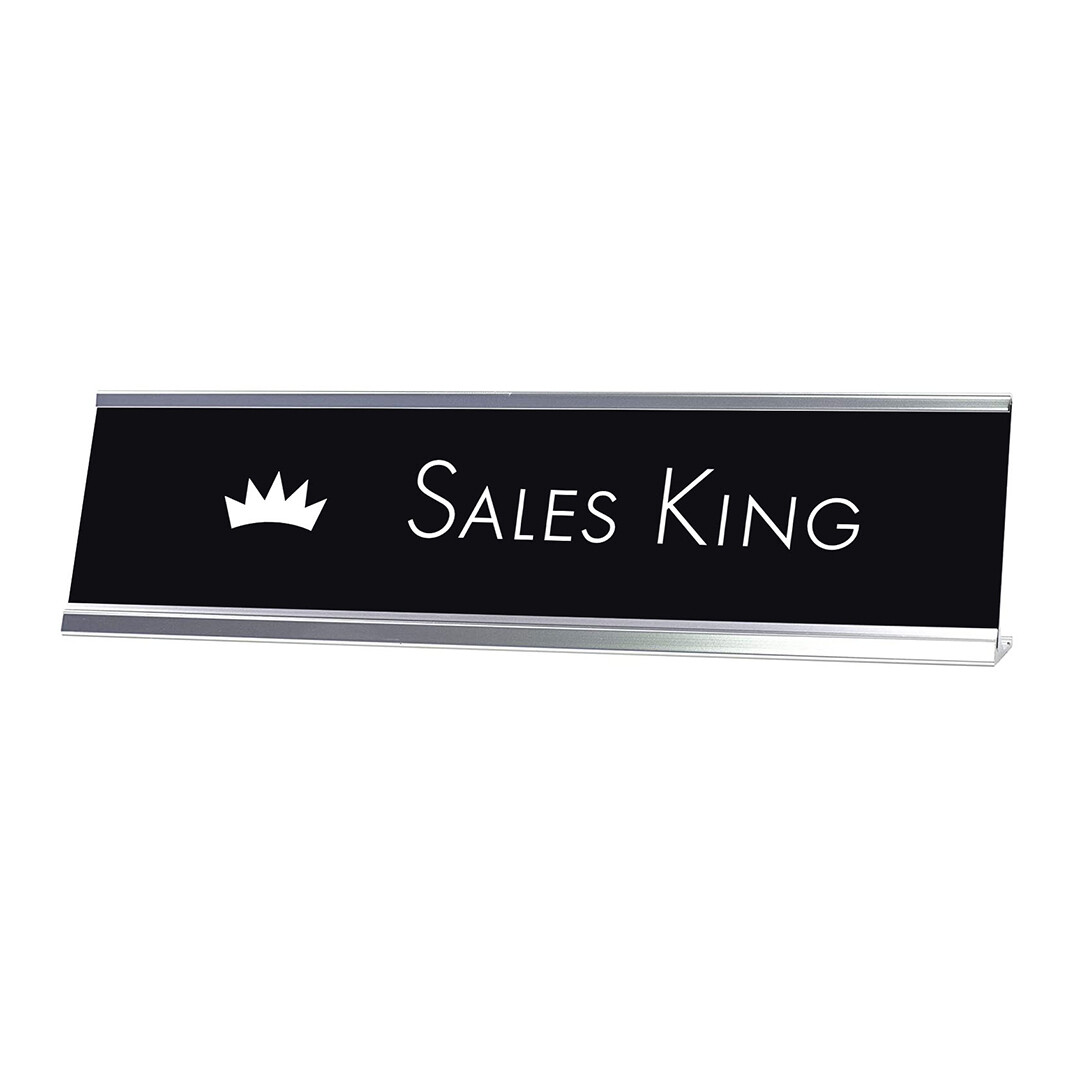 Sales King Desk Sign, novelty nameplate (2 x 8″)