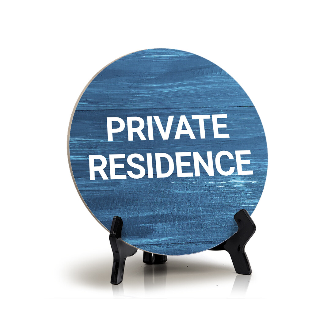 Signs ByLITA Circle Private Residence Table Sign (5×5)