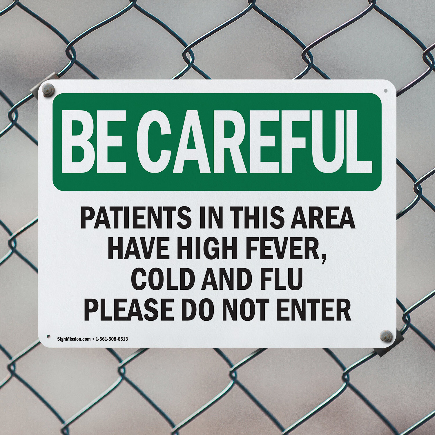 (2 Pack) Patients In This Area Have High Fever Cold OSHA Be Careful Sign Decal