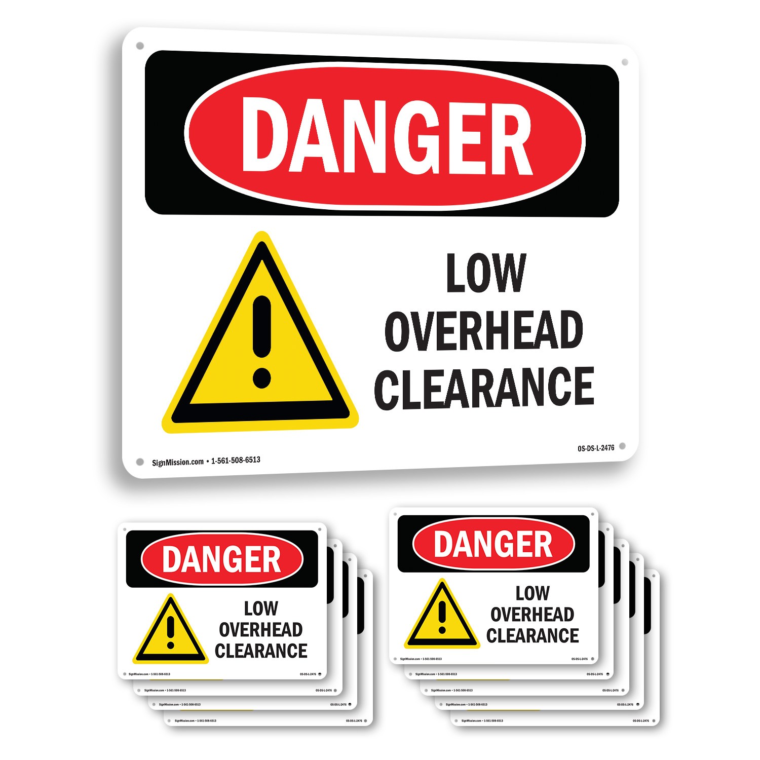Low Overhead Clearance OSHA Danger Sign Metal, Plastic, Or Decal – 5 or 10 Pack