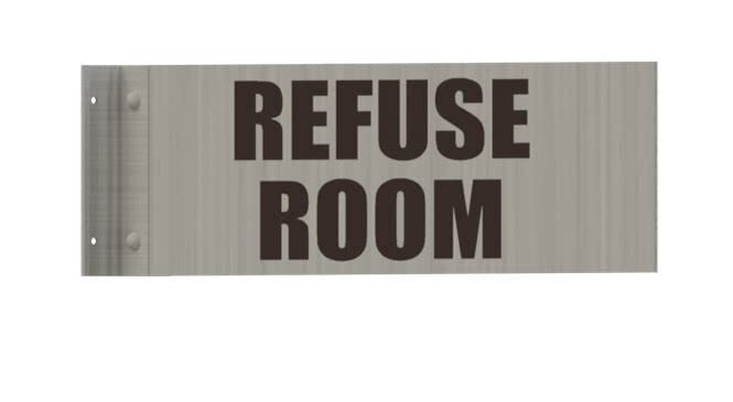 Refuse Room Sign -Two-Sided/Double Sided Projecting, Corridor