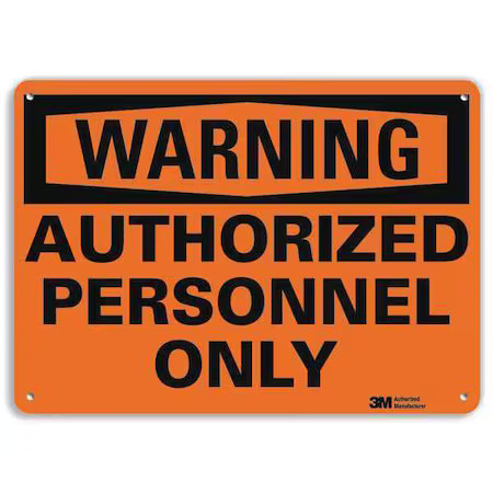 Lyle U6-1030-Na_10X7 Warning Sign, 10″ W, 7″ H, 0.040″ Thickness