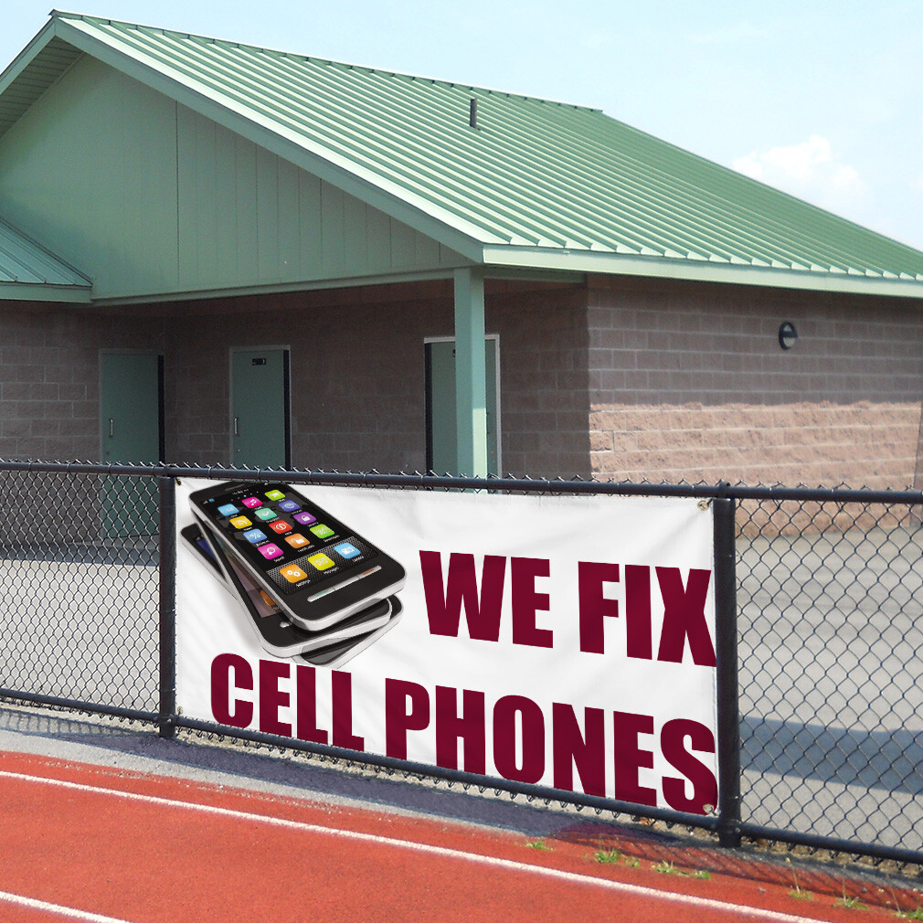 Vinyl Banner Multiple Sizes We Fix Cell Phones Advertising Printing C Retail