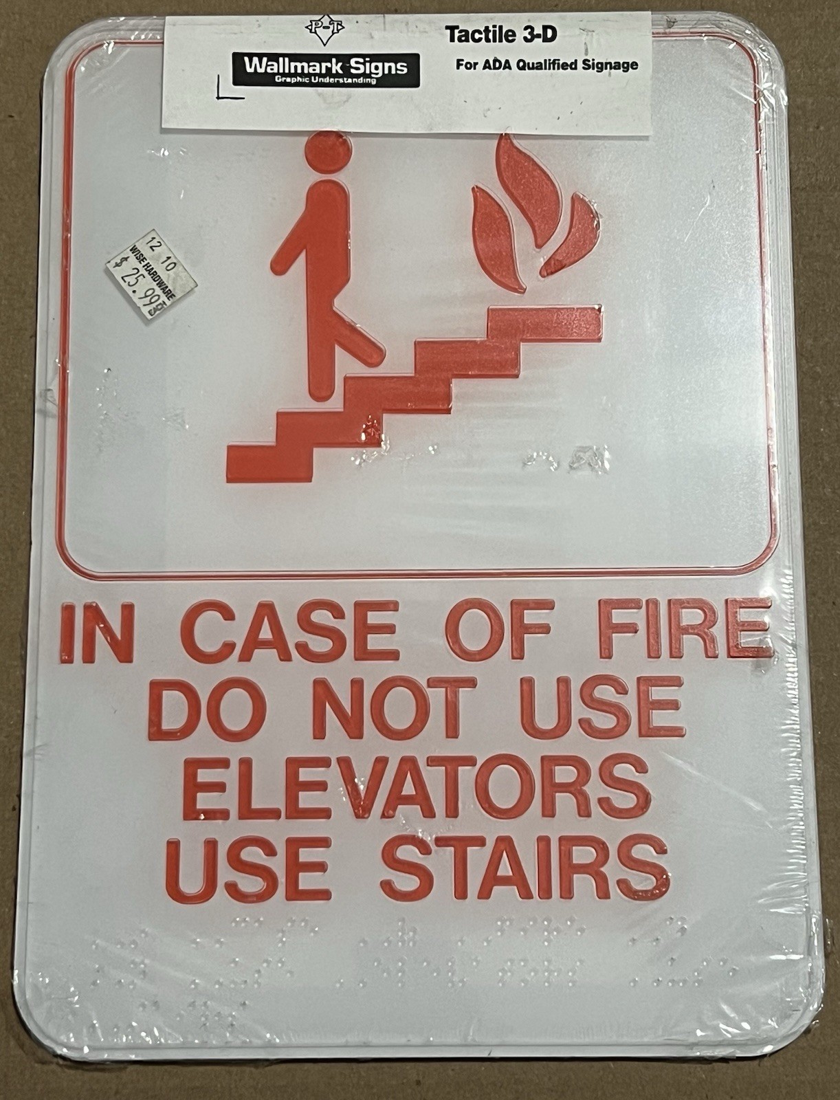 WallMark Tactile 3-D 8×11 In Case of Fire Use Stairs Not Elevator Sign NOS