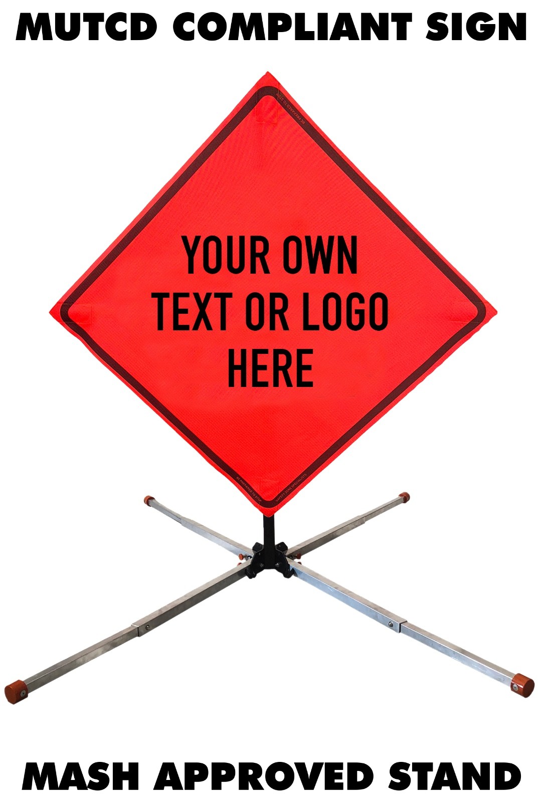48″ Custom Mesh Orange MUTCD Roll-Up Traffic Safety Sign & Aluminum Stand Kit