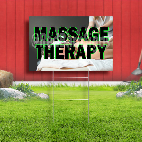 Massage Therapy Coroplast Sign Plastic Indoor Outdoor Yard Sign