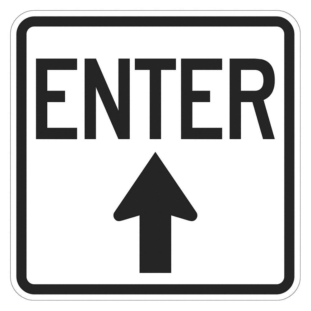 LYLE T1-1889-HI_18x18 Enter Sign For Parking Lots,18″ x 18″ 449J36