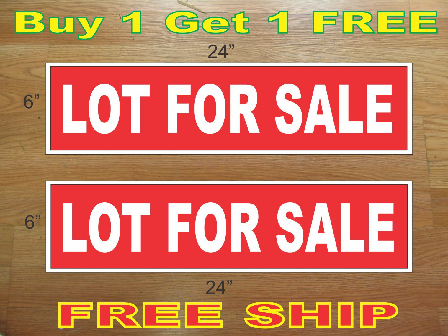 White on Red LOT FOR SALE 6″x24″ REAL ESTATE RIDER SIGNS Buy 1 Get 1 FREE