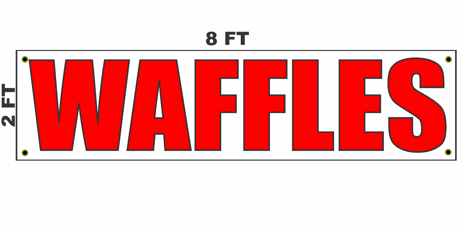WAFFLES Banner Sign 2×8