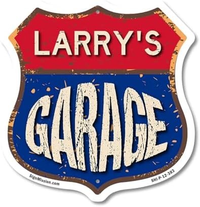 Larry’s Garage 12 inch X 12 inch Shield Shaped Commercial Grade Plastic Sign Wea
