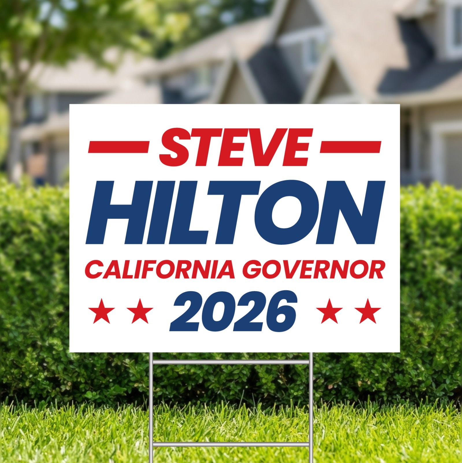 Steve Hilton for Governor Yard Sign – California Campaign Decor w/ Metal H-Stake