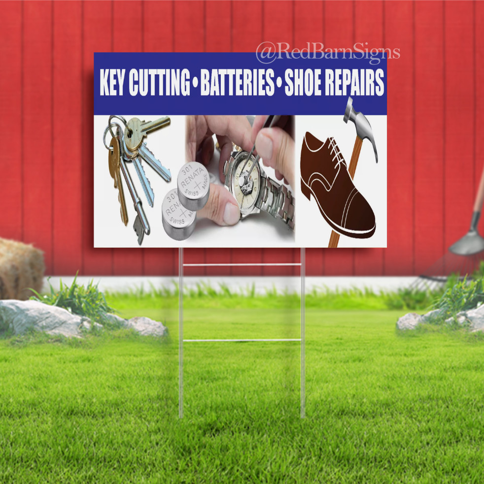 KEYS BATTERIES & SHOE REPAIRS OUTDOOR YARD SIGN waterproof with H-Stakes