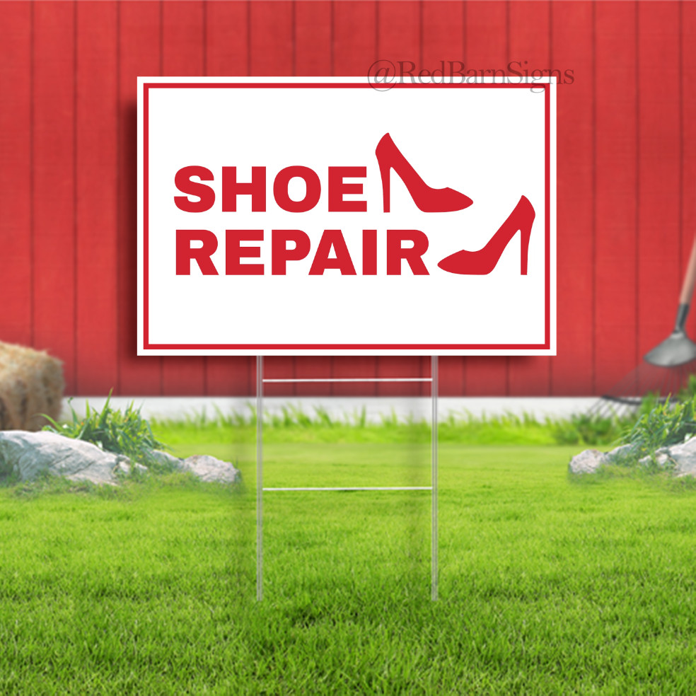 SHOE REPAIR STOREFRONT Indoor Outdoor Yard Sign with metal stakes