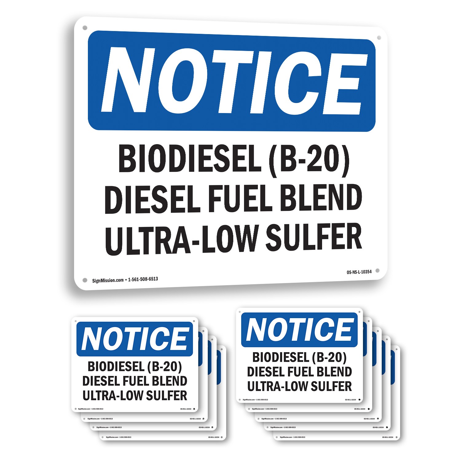 Biodiesel (B OSHA Notice Sign Metal, Plastic, Or Decal – 5 or 10 Pack