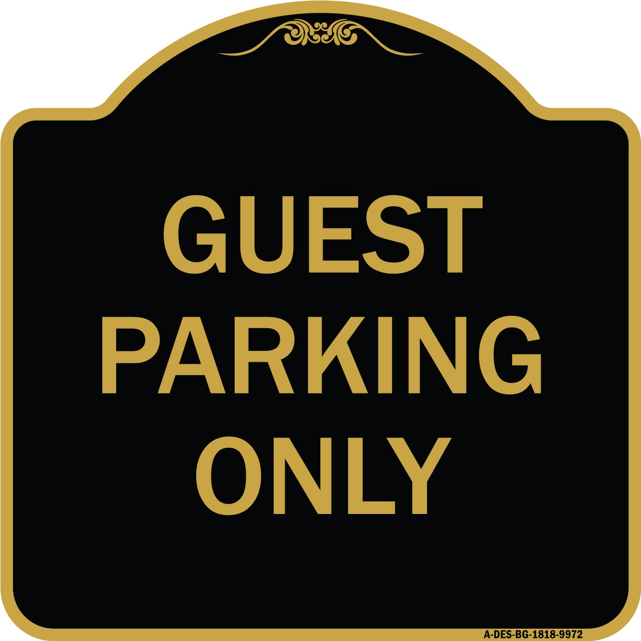 Designer Series – Guest Parking Only Heavy Gauge Aluminum Architectural Sign
