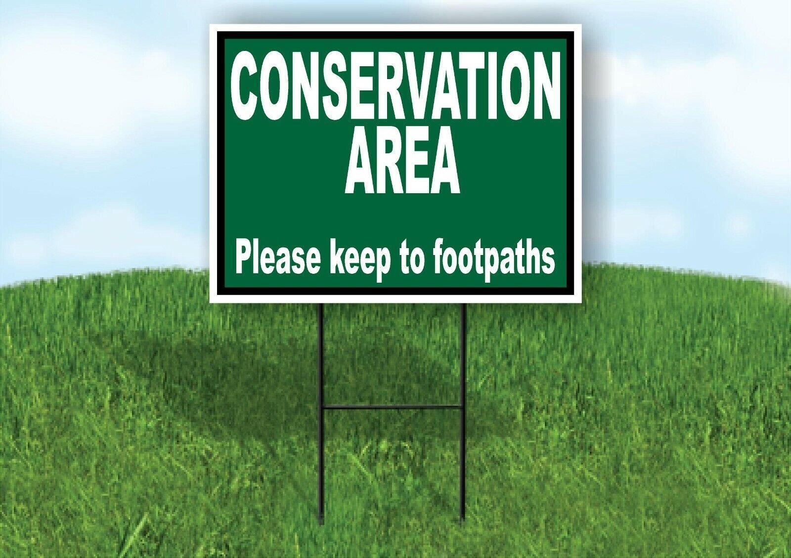 CONSERVATION AREA KEEP FOOTPATHS GREEN Yard Sign with Stand LAWN SIGN