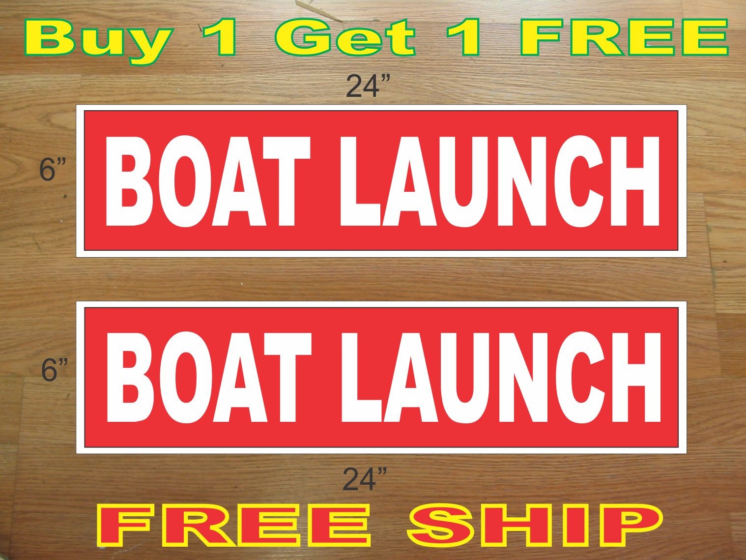 White on Red BOAT LAUNCH 6″x24″ REAL ESTATE RIDER SIGNS Buy 1 Get 1 FREE