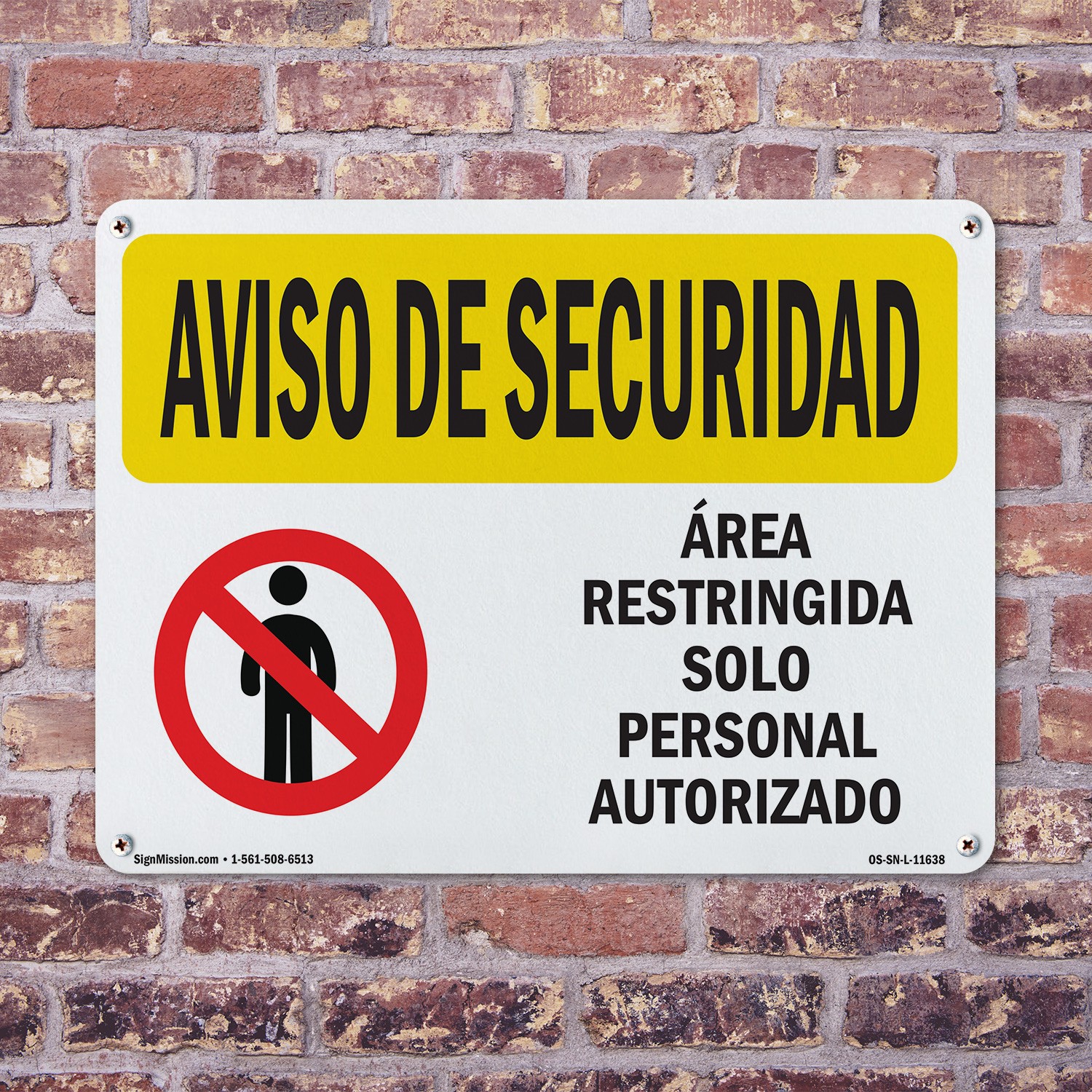 Restricted Area Authorized Spanish OSHA Security Notice Sign, Decal 5 or 10 Pack