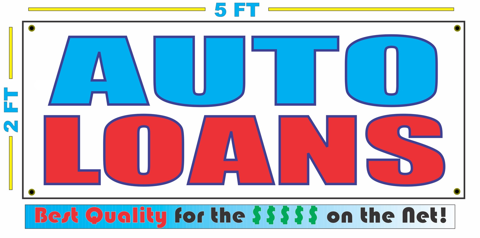 AUTO LOANS Banner Sign NEW 2×5