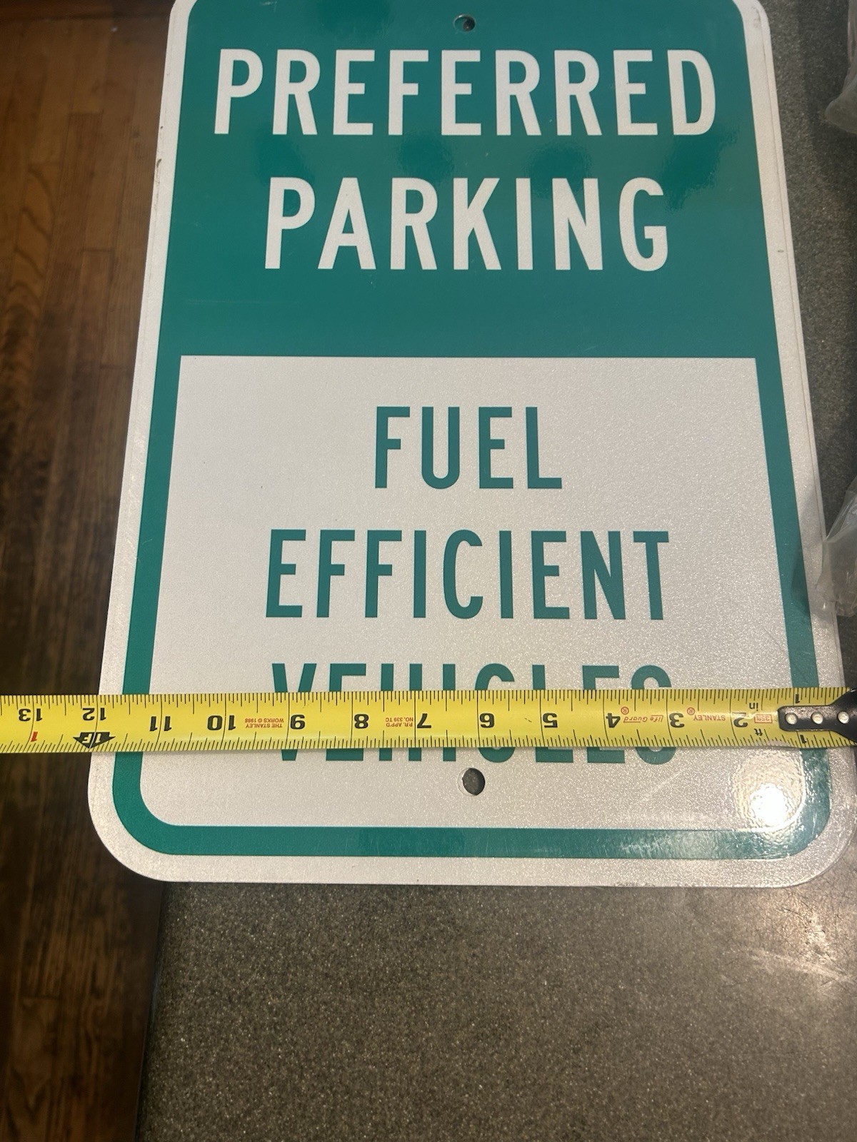 Parking Sign Preferred Parking Fuel Efficient Vehicles 18” By 12” Aluminum