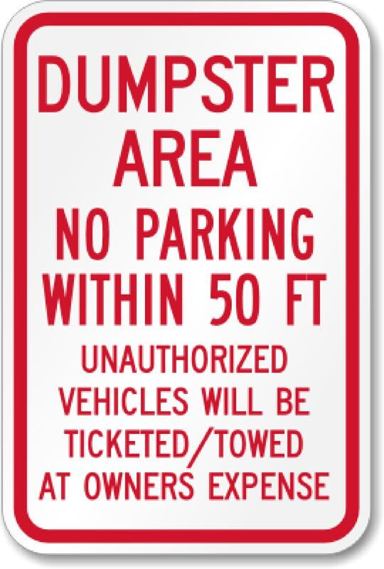 Aluminum Parking Sign Weatherproof Metal Business Dumpster Area 8×12