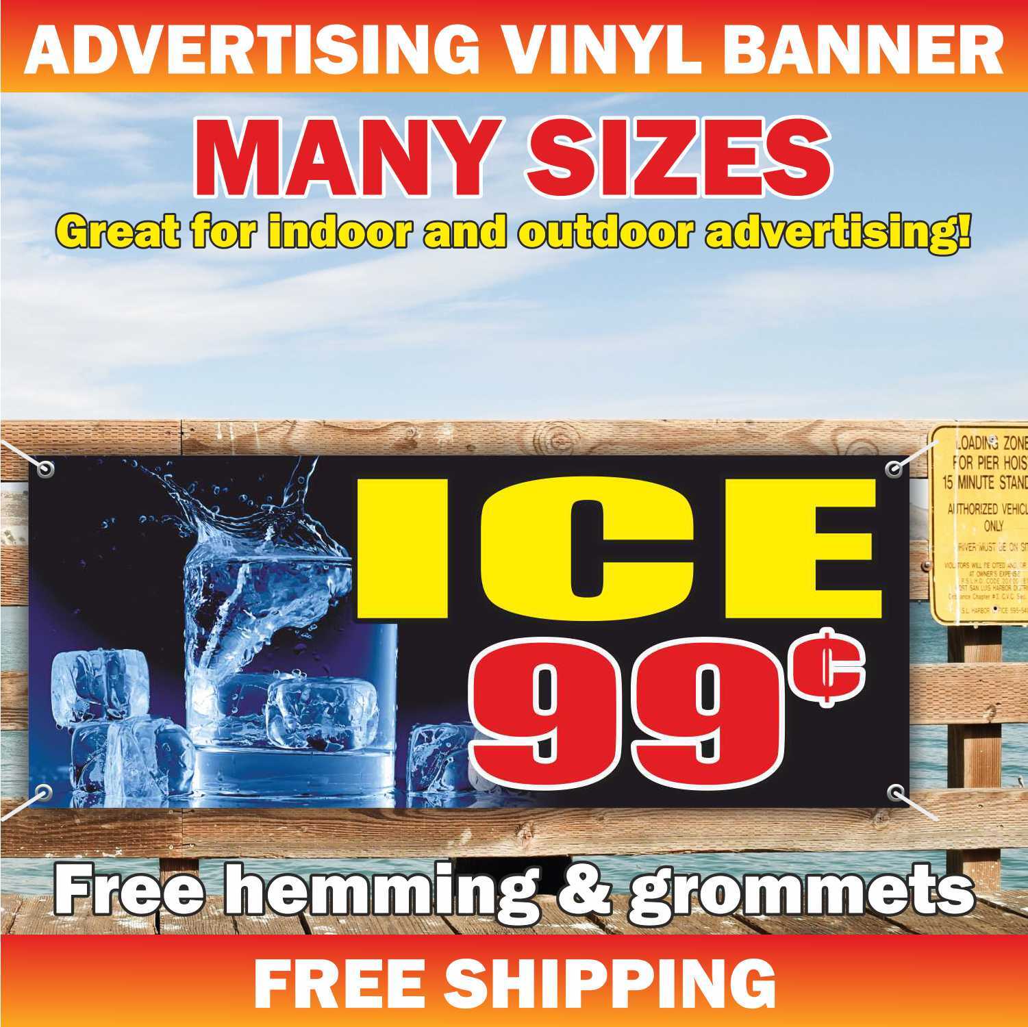 ICE Advertising Banner Vinyl Mesh Sign cold frost 99 cents hielo store shop