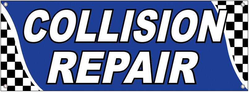 18×48 Inch COLLISION REPAIR Vinyl Banner Sign With Grommets bb