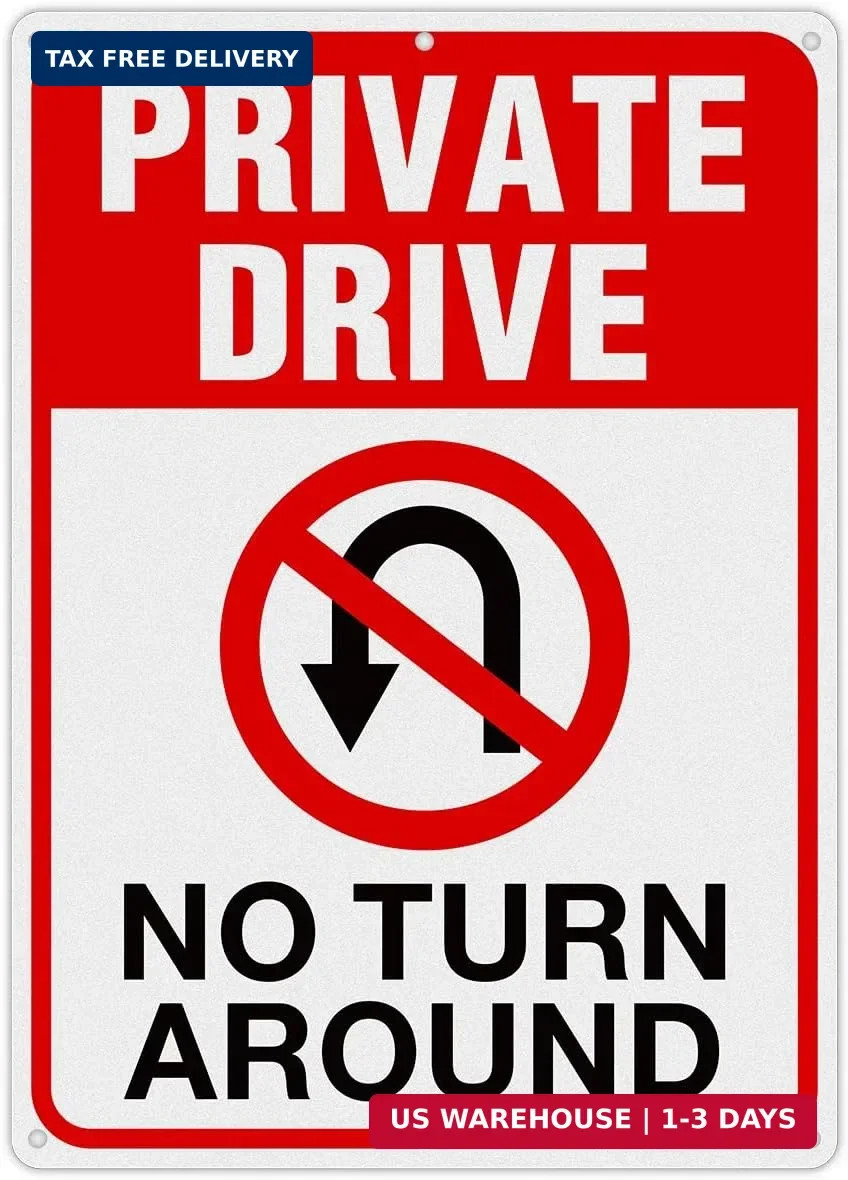 Private Drive Sign, No Turn Around Sign, Driveway Signs No Turnaround,14×10 In,