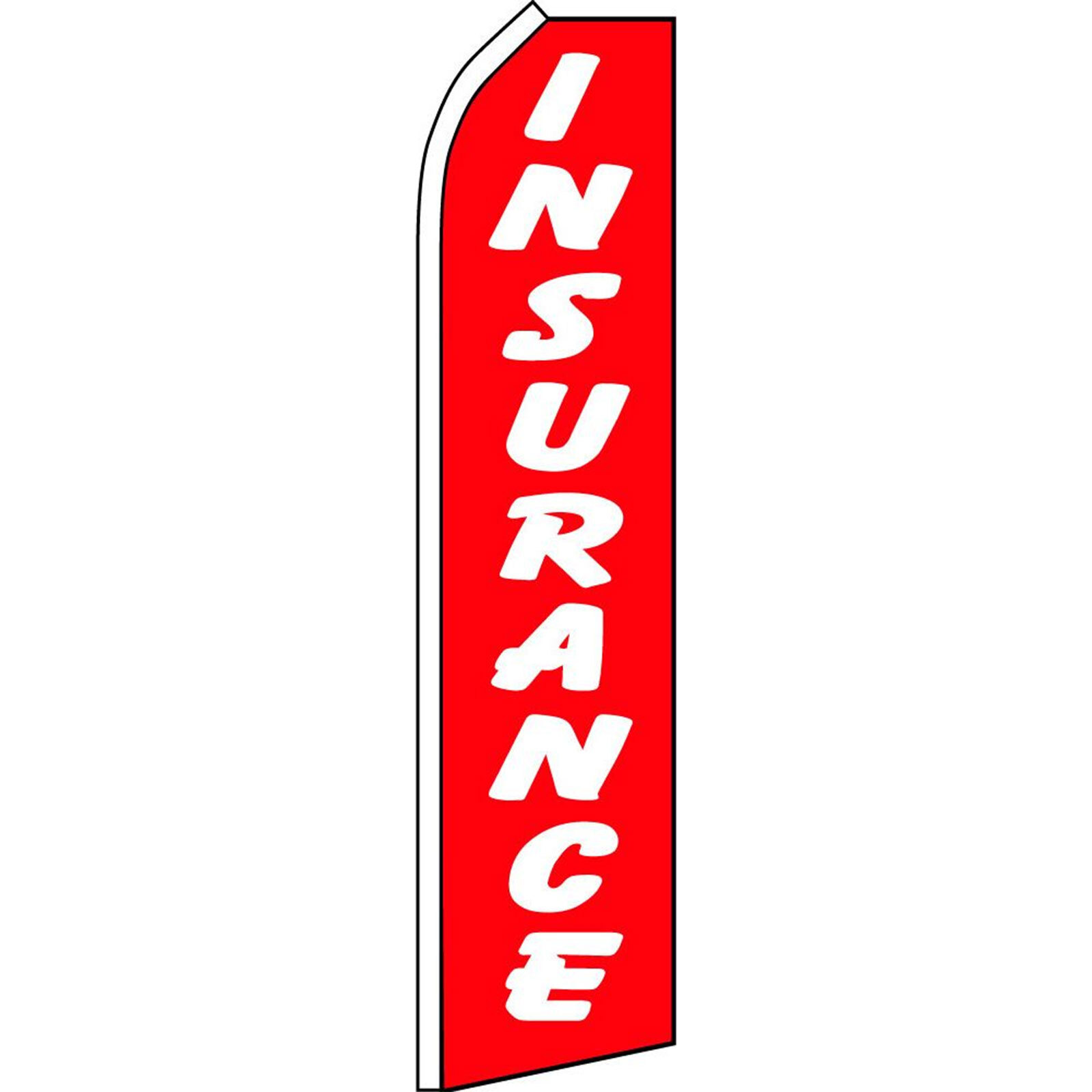 Insurance 2 1/2 ft X 11 1/2 ft Polyester Swooper Flag
