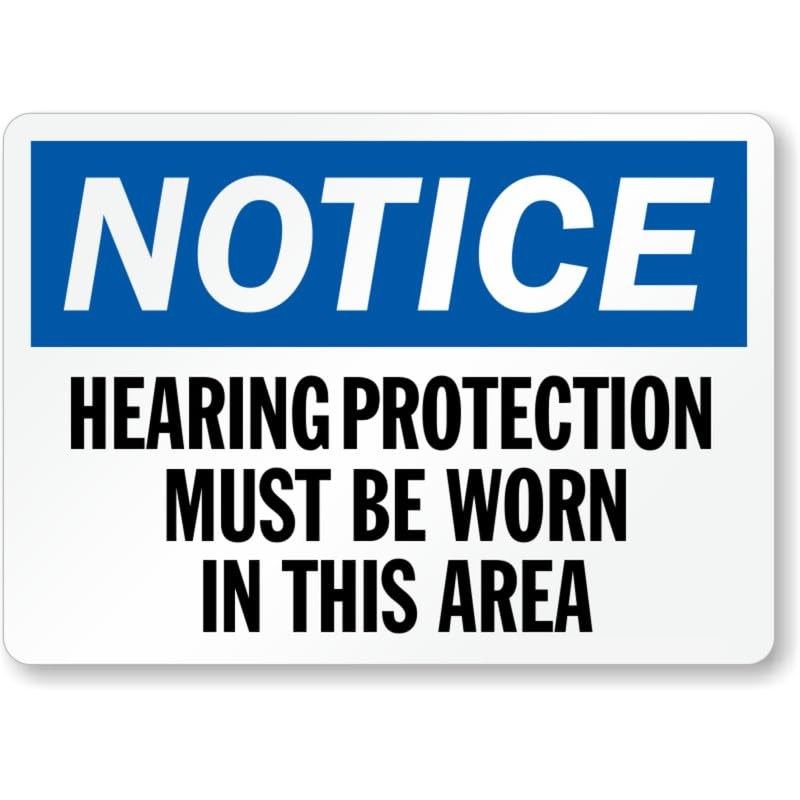 Hearing Protection Area Notice Aluminum Weatherproof Sign b01853