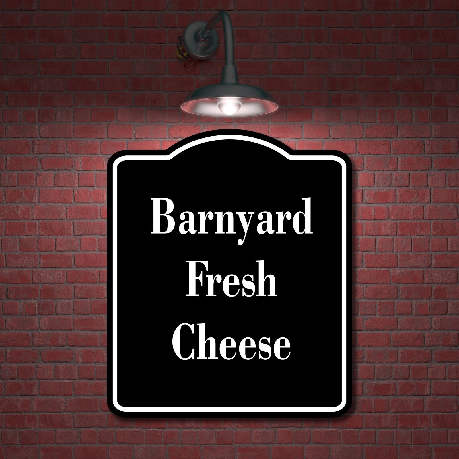Barnyard Fresh Cheese BLACK Aluminum Composite Sign