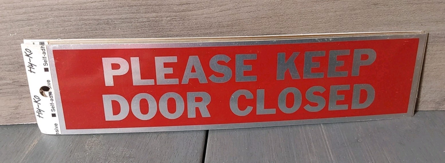 Please Keep Door Closed Sticker Self Adhesive 2×8 Red and Silver