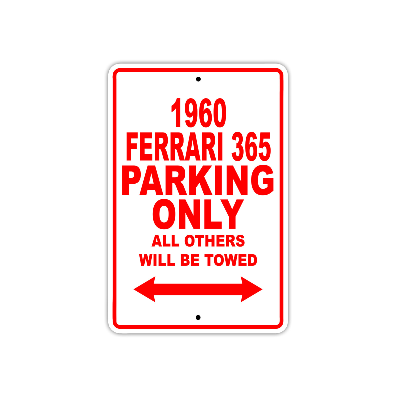1960 Ferrari 365 Parking Only Reserved Parking Notice Décor Aluminum Metal Sign
