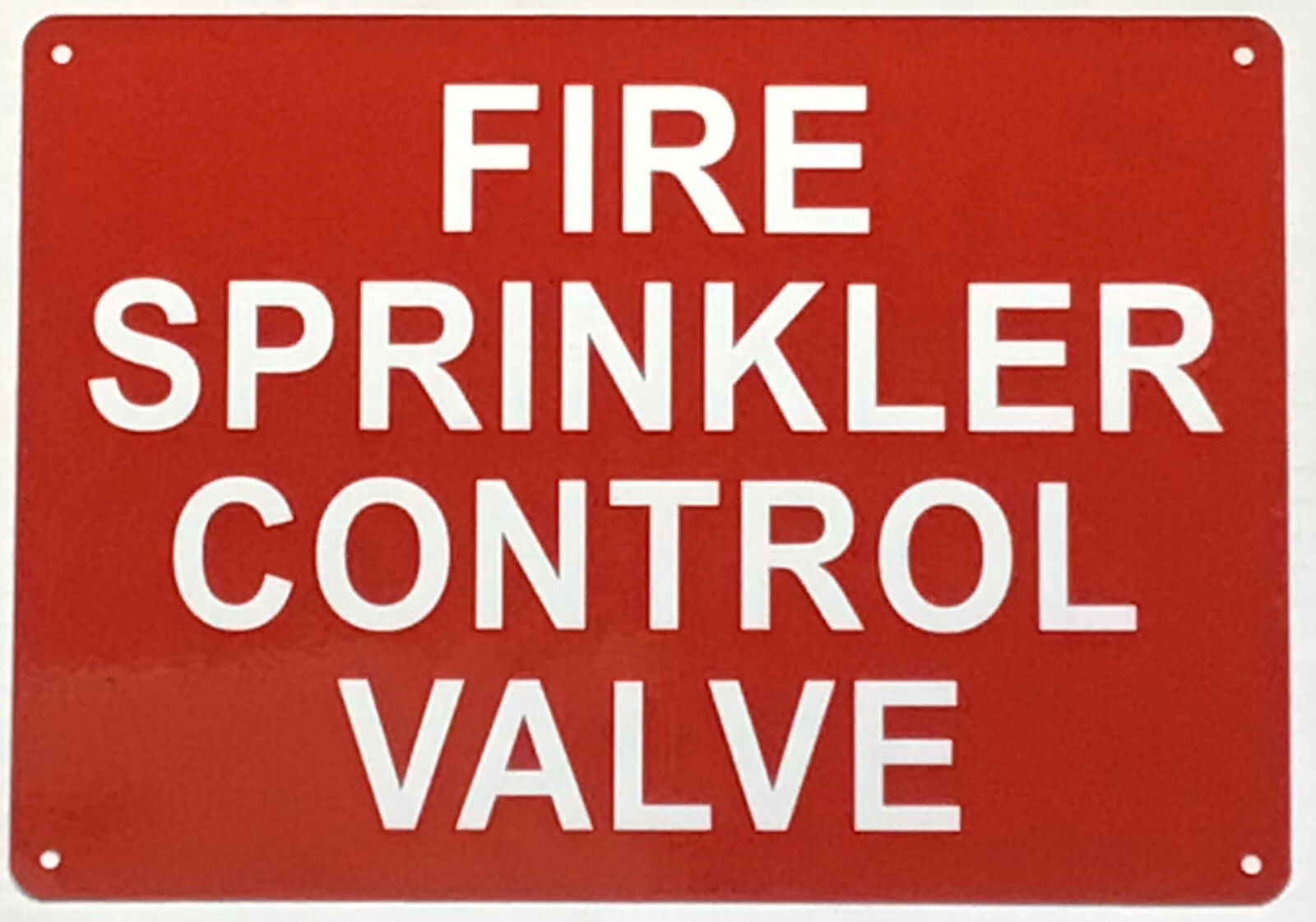 FIRE SPRINKLER CONTROL VALVE SIGN (7X10, Red, Aluminum)