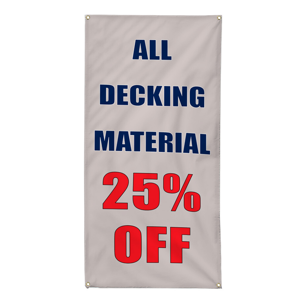 Vertical Vinyl Banner Multiple Sizes All Decking Material 25% off Business