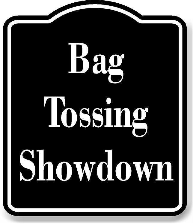 Bag Tossing Showdown BLACK Aluminum Composite Sign