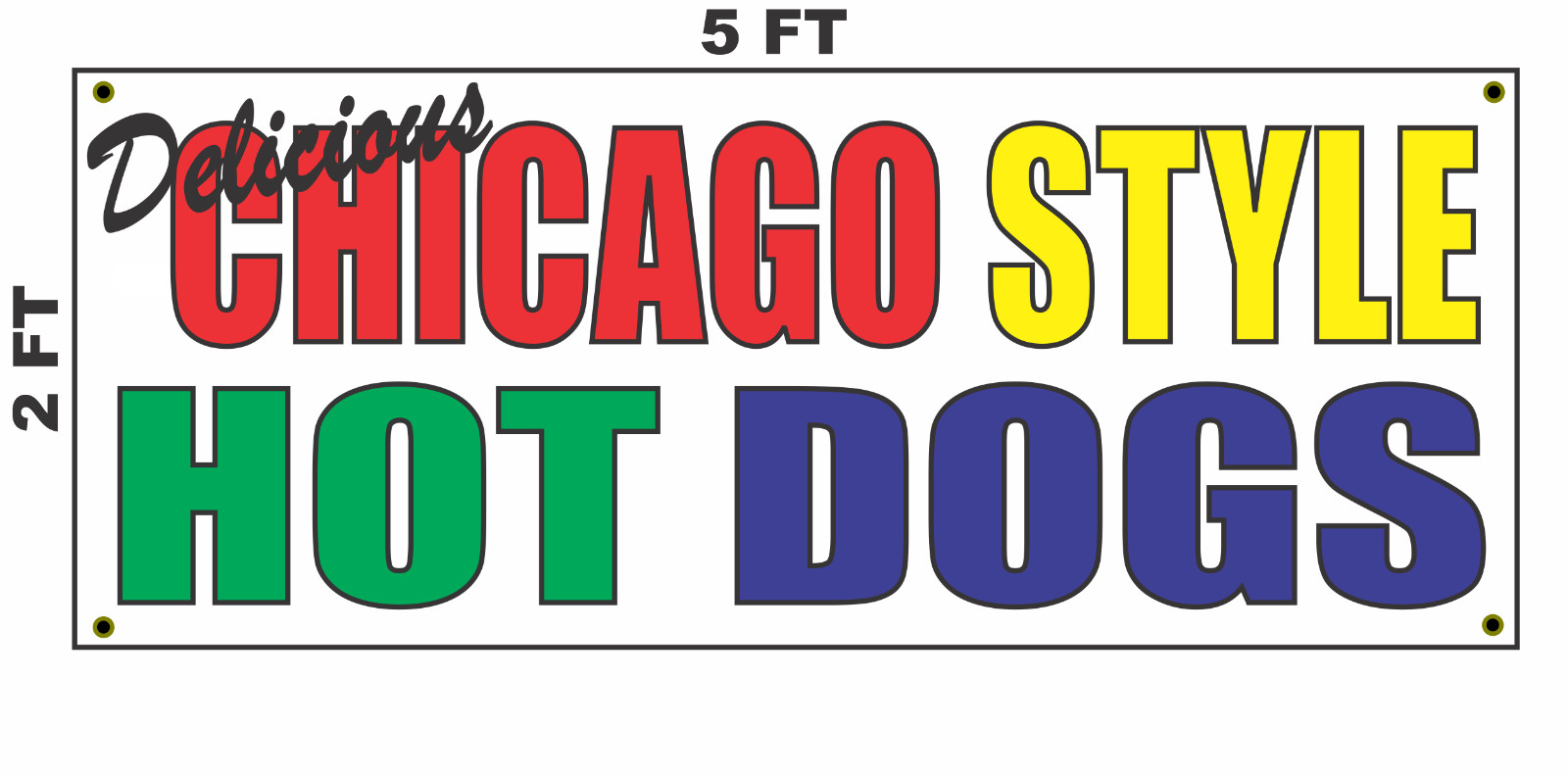 Chicago Style Hot Dogs Banner Sign NEW 2×5