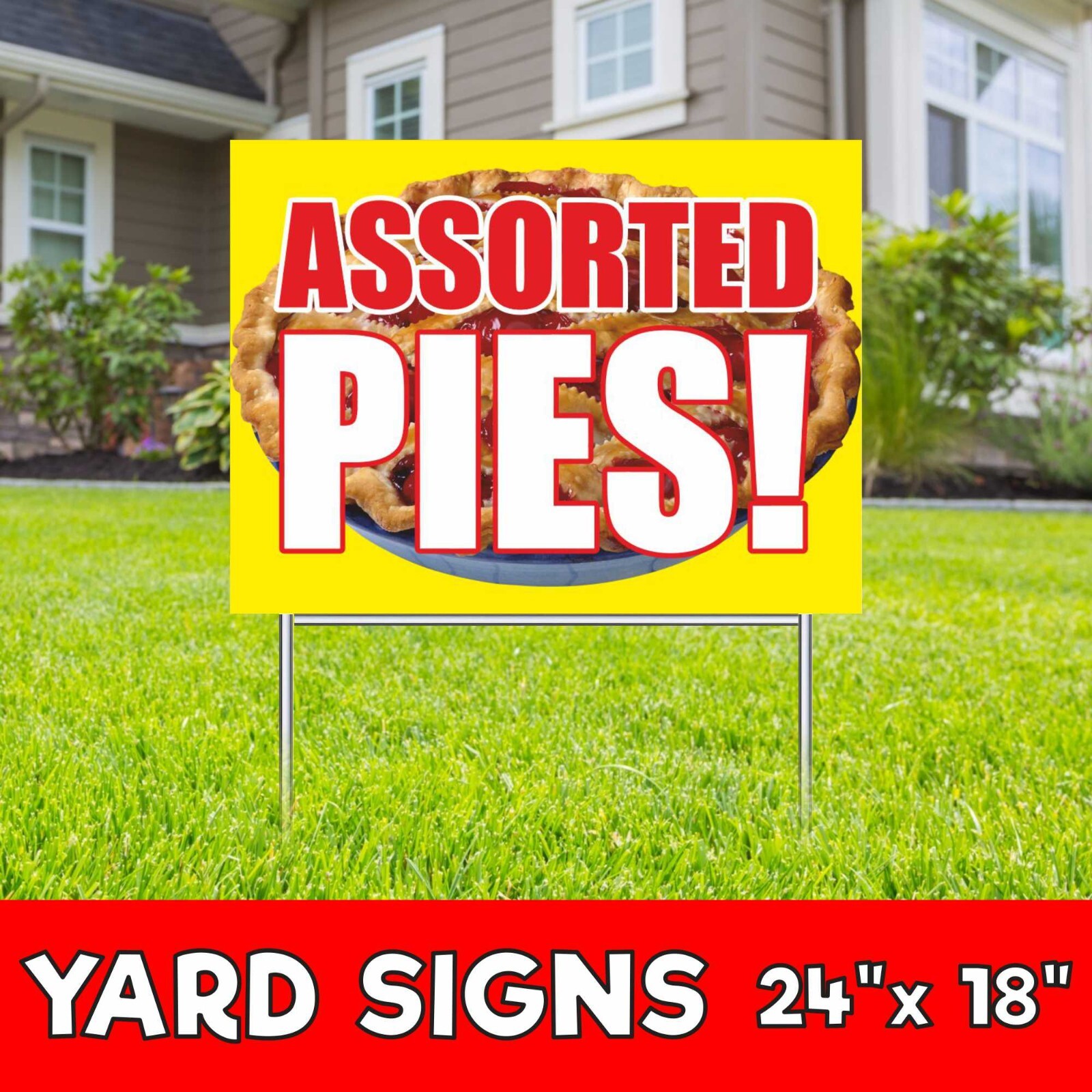 ASSORTED PIES YARD Sign Corrugate Plastic with H-Stakes Lawn Sign Food Buffet