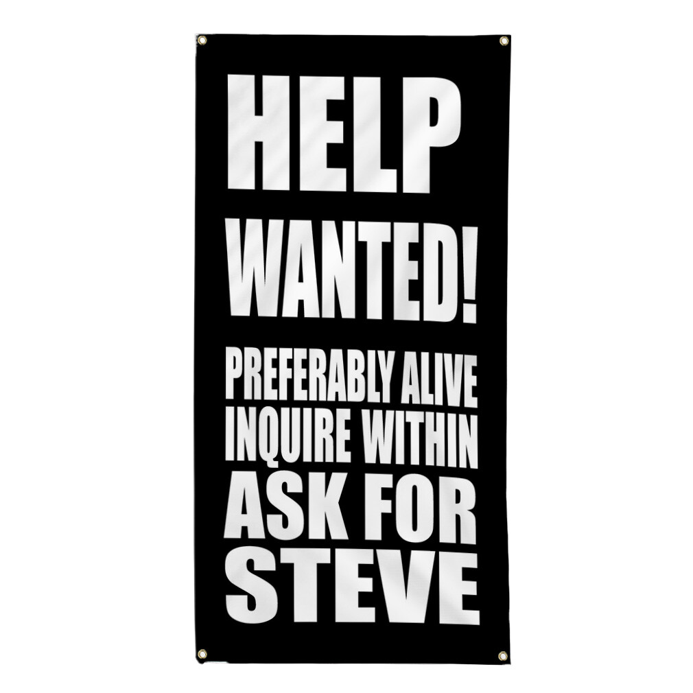 Vertical Vinyl Banner Multiple Sizes Funny Help Wanted! Positions Interviews