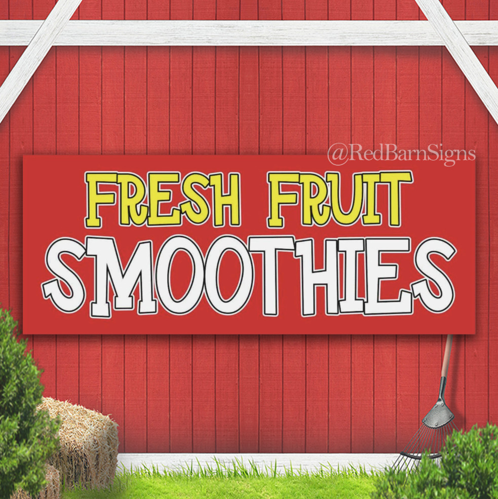 FRESH FRUIT SMOOTHIES Indoor Outdoor Banner Sign with grommets