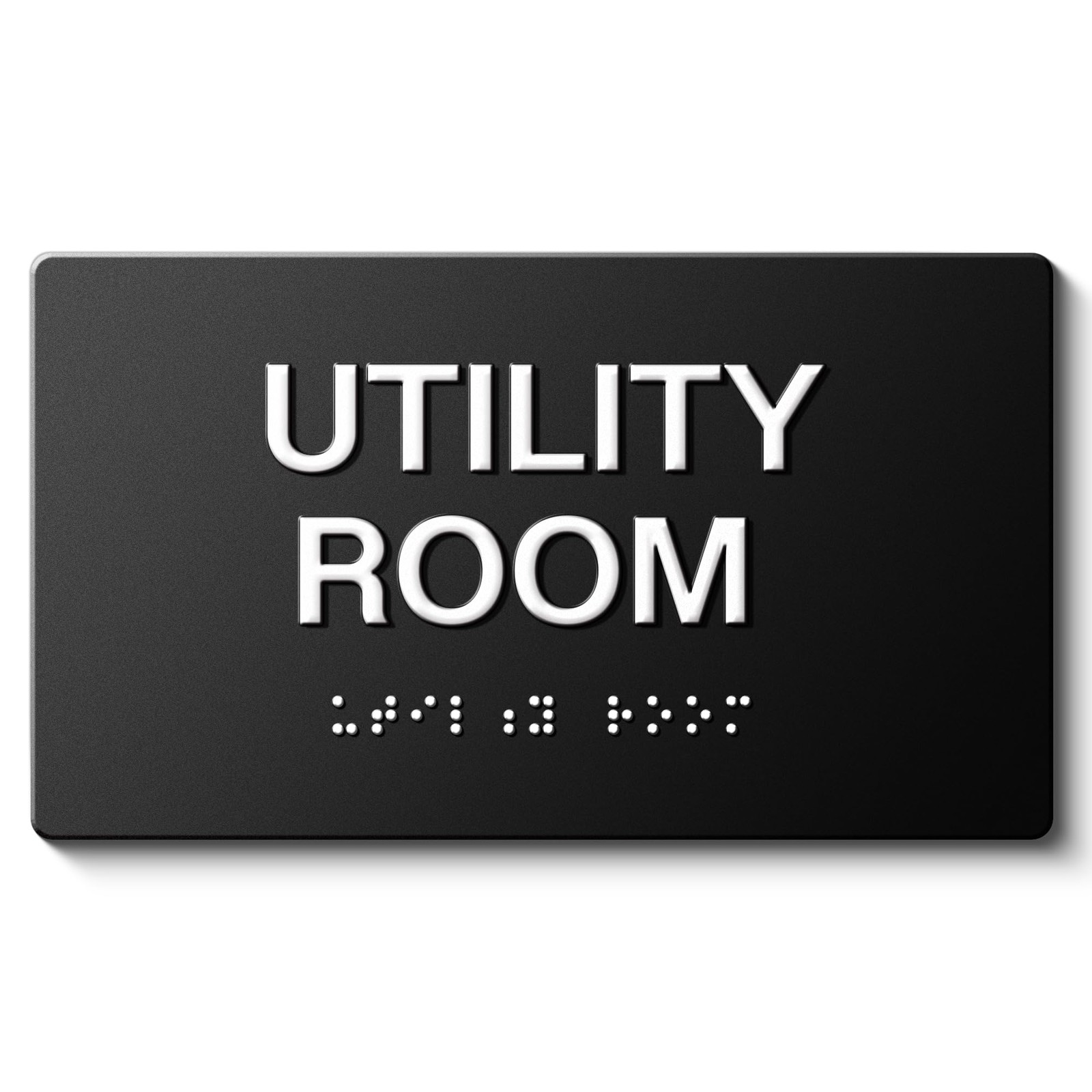 UTILITY ROOM Signs with Raised Text & Grade 2 Braille, Matte Black Finish Eas…
